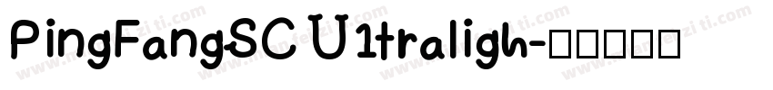 PingFangSC U1traligh字体转换